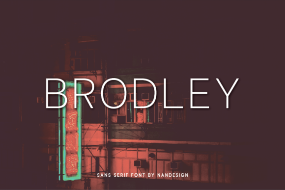 Brodley: A Minimalist Sans Serif Font for Modern Design Projects