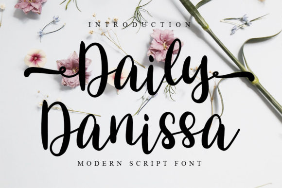 Daily Danissa: A Bold and Elegant Script Font for Creative Design